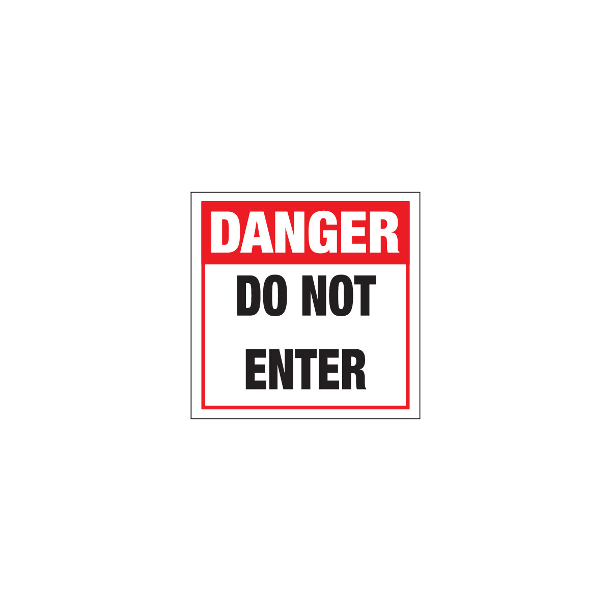 Danger Do Not Enter