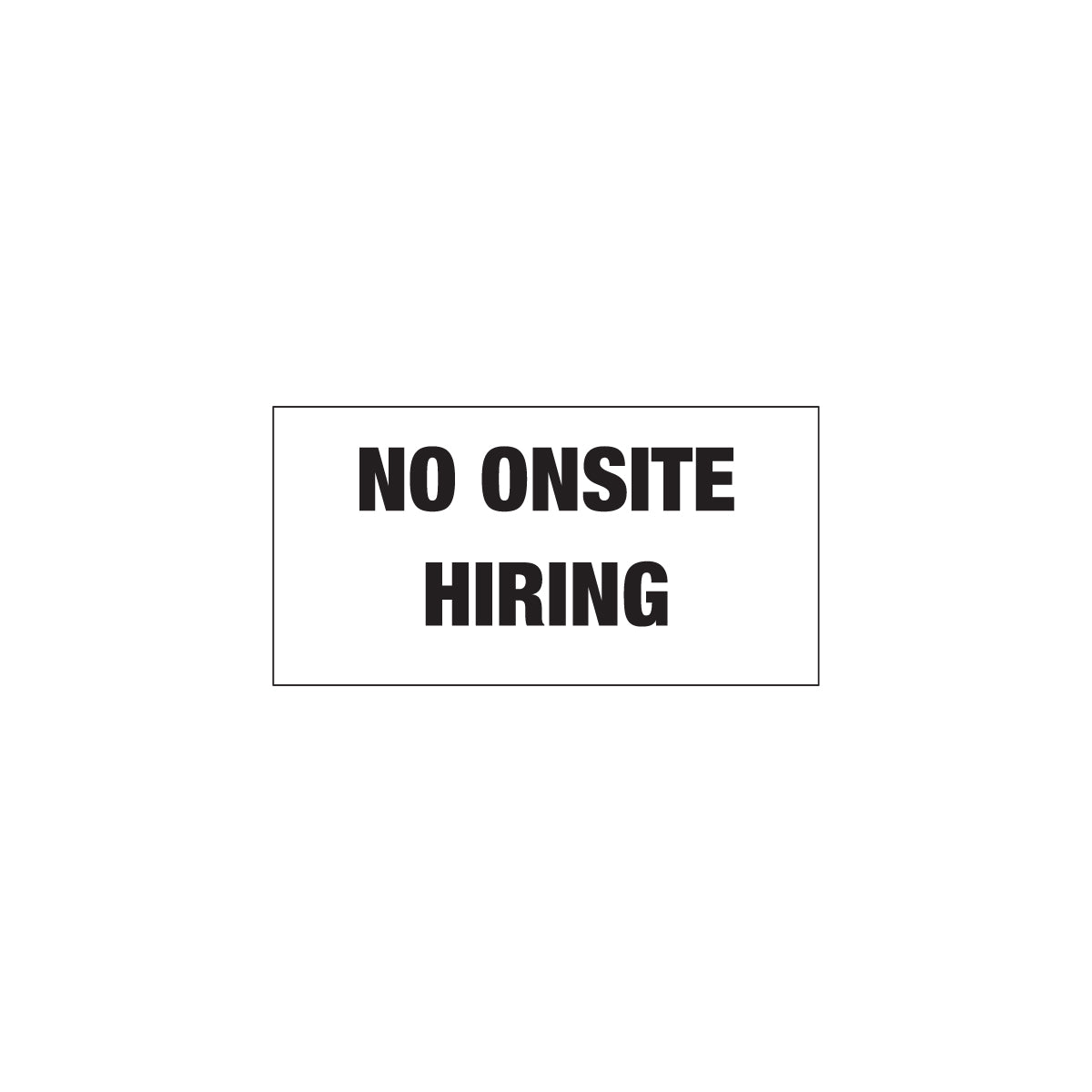 No Onsite Hiring