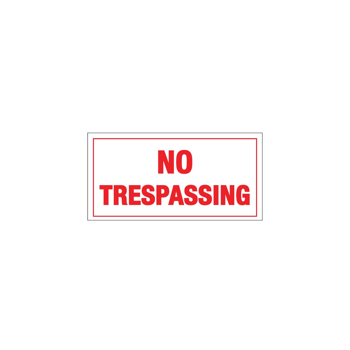 No Trespassing