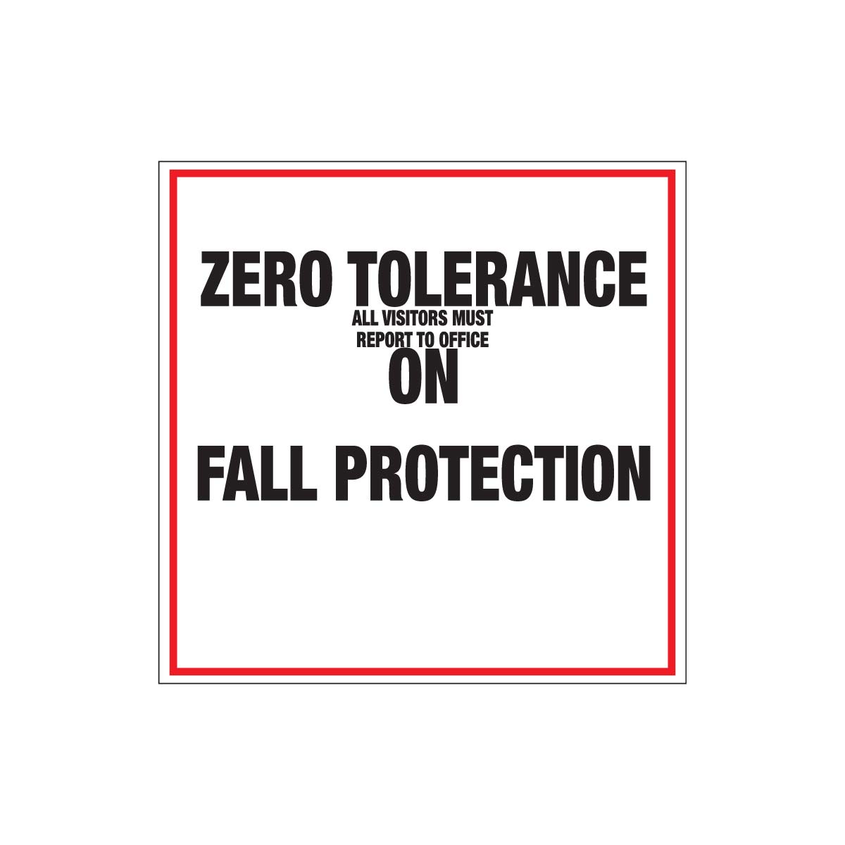 Zero Tolerance